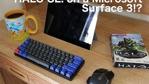 HALO Combat Evolved On A Microsoft Surface 3