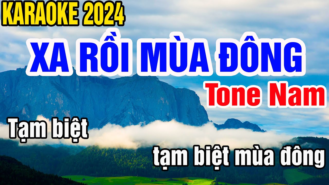 Xa Rồi Mùa Đông Karaoke Tone Nam Nhạc Sống gia huy karaoke