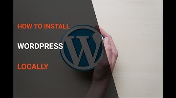 WordPress tutorials.  How install WordPress in Localhost.