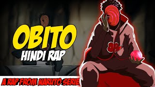 Obito Hindi Rap - Patwaar By Dikz | Hindi Anime Rap | Naruto AMV | Prod. By Pendo46