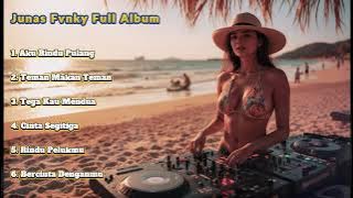 Junas Fvnky Full Album II Teman Makan Teman