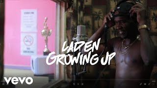 Laden - Growing Up (Official Video)