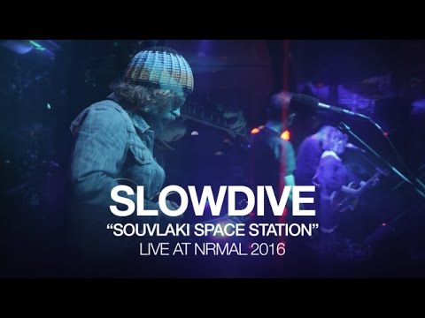 Slowdive perform "Souvlaki Space Station" at NRMAL 2016