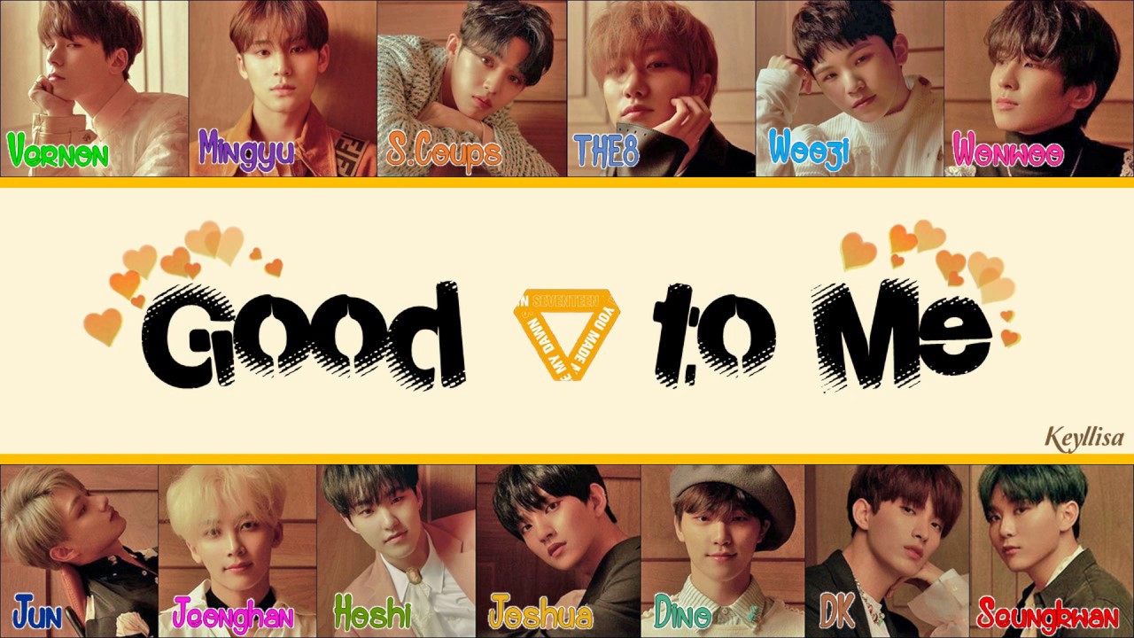 SEVENTEEN (세븐틴) - Good To Me [ITA traduzione_Color Coded