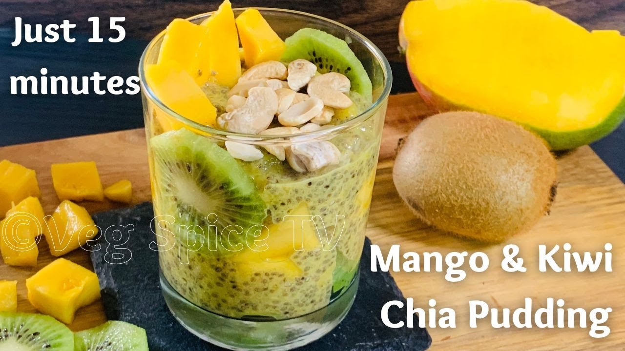 Mango & Kiwi Chia Pudding recipe (Plant Based)| Chia dessert Cups recipe