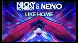 Nicky Romero & NERVO - Like Home (Radio Edit) Resimi