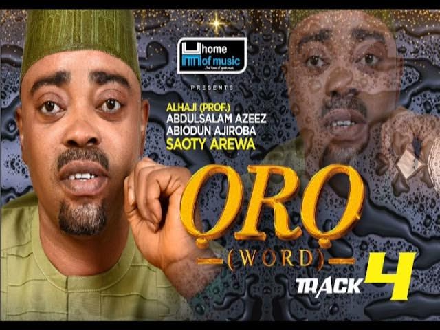 ORO (Track 4) - Latest 2021 Islamic Music By Saoty Arewa