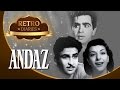 The Story Of ANDAZ (1949) - Dilip Kumar, Nargis, Raj Kapoor - Retro Diaries