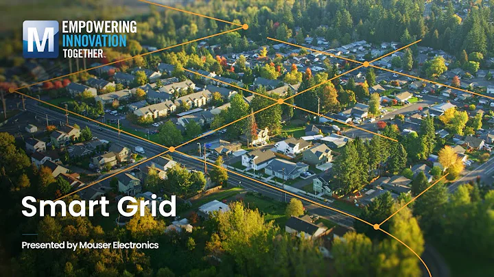 Smart Grid: Overview | Mouser Electronics