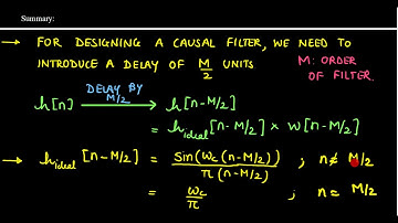 Mod3 Lec6: Designing a Causal FIR Filter