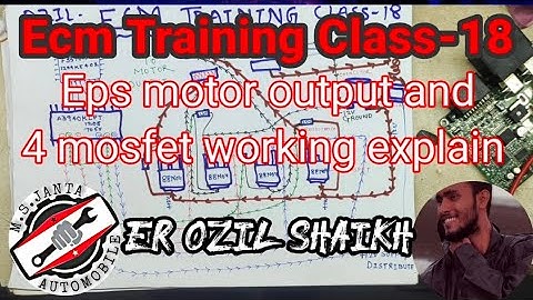 Ecm Training Class-18 | Eps mosfet working and explaination | eps microcontroller and driver ic Ozil
