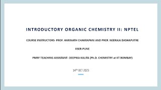 Introductory Organic Chemistry II NPTEL Week VIII Tutorial