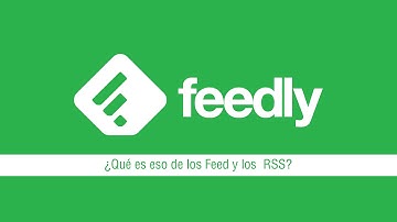 Feedly tutorial en español #EducaTutos