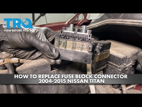 How to Replace Fuse Block Connector 2004-2015 Nissan Titan