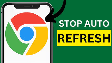 How to Stop Auto Refresh in Google Chrome