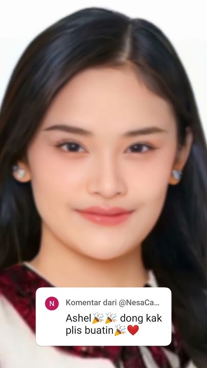 ashell😻🌹#jkt48#jkt48newera#asheljkt48#subscribemychannel - YouTube