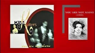 KIM WATERS   'You Are Not Alone'      (1996)