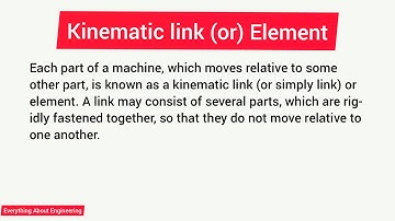 Kinematic Link (or) Element | Types of link | Everything About Engineering |