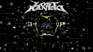 Lost Kaneki - Shut Up