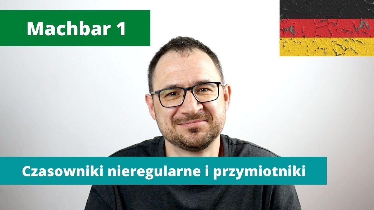 Czasowniki Nieregularne 1 Czesc Kl7 Sprawdzian 8. Czasowniki nieregularne i przymiotniki - Machbar 1 - YouTube