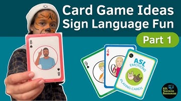 Playing Card Game Ideas for Sign Language Part 1