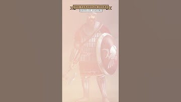 Who Were the Varangian Guard?