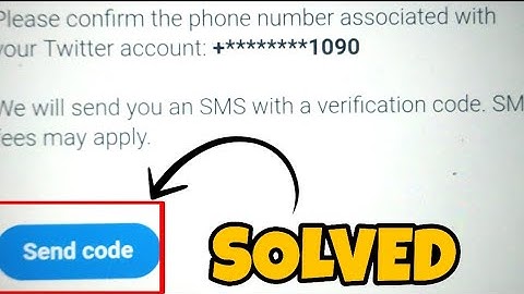 Twitter Verification Code & OTP Not Receiving Problem Solved 2023