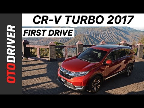 Honda CR-V Turbo 2017 Indonesia - First Drive - OtoDriver Honda CR-V Turbo 2017 Indonesia - First Drive - OtoDriver