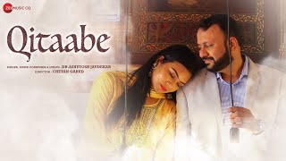 Qitaabe - Official Music Video Dr Ashutosh Javadekar