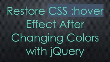 Restore CSS :hover Effect After Changing Colors with jQuery