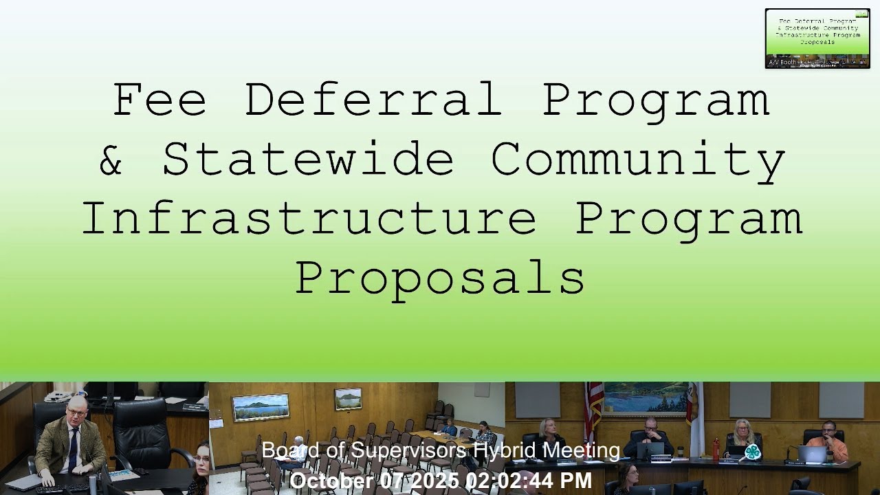 Board of Supervisors Tues 10-07-25 · County Fee Deferral Program - YouTube