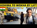 Kohima to wokha hitchhiking  nagaland  northeast 