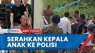 Ayah yang Mutilasi Anak di Inhil Riau Diamankan, Sempat Serahkan Potongan Kepala Anak  ke Polisi