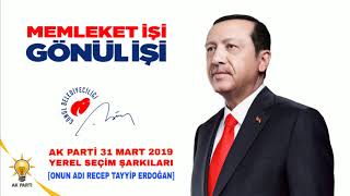 Onun Adı Recep Tayyip Erdoğan - Ak Parti Yeni Seçim Şarkısı -  (2019) [Yeni Resimi