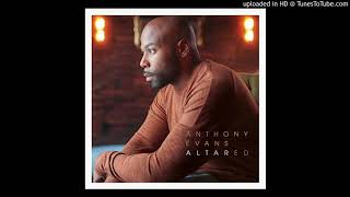 Video thumbnail of "Anthony Evans - Hope Is Alive"