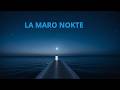La Maro Nokte