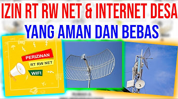 IZIN RT RW NET & INTERNET DESA YANG AMAN