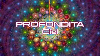 PROFONDITA - Ciel (trippy melodic psytrance mandala visuals)