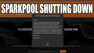 Sparkpool Shutting Down! Sparkpool Ban!