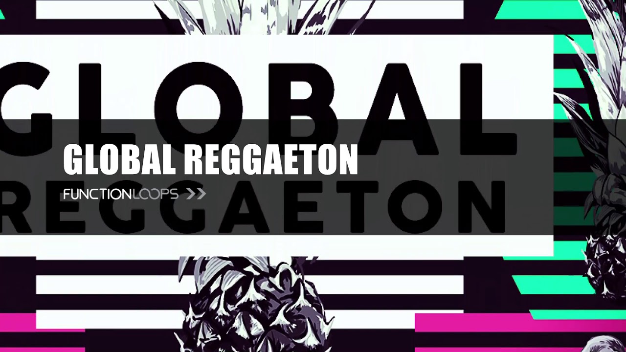 GLOBAL REGGAETON Sample Pack | Royalty Free Vocals, Loops, One-Shots, MIDI's, Presets and More