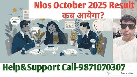 Nios. Nios result. Nios October 2025 Result. Nios result help& Support Call-9871070307 