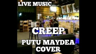 Putu Maydea X Factor - Creep Cover