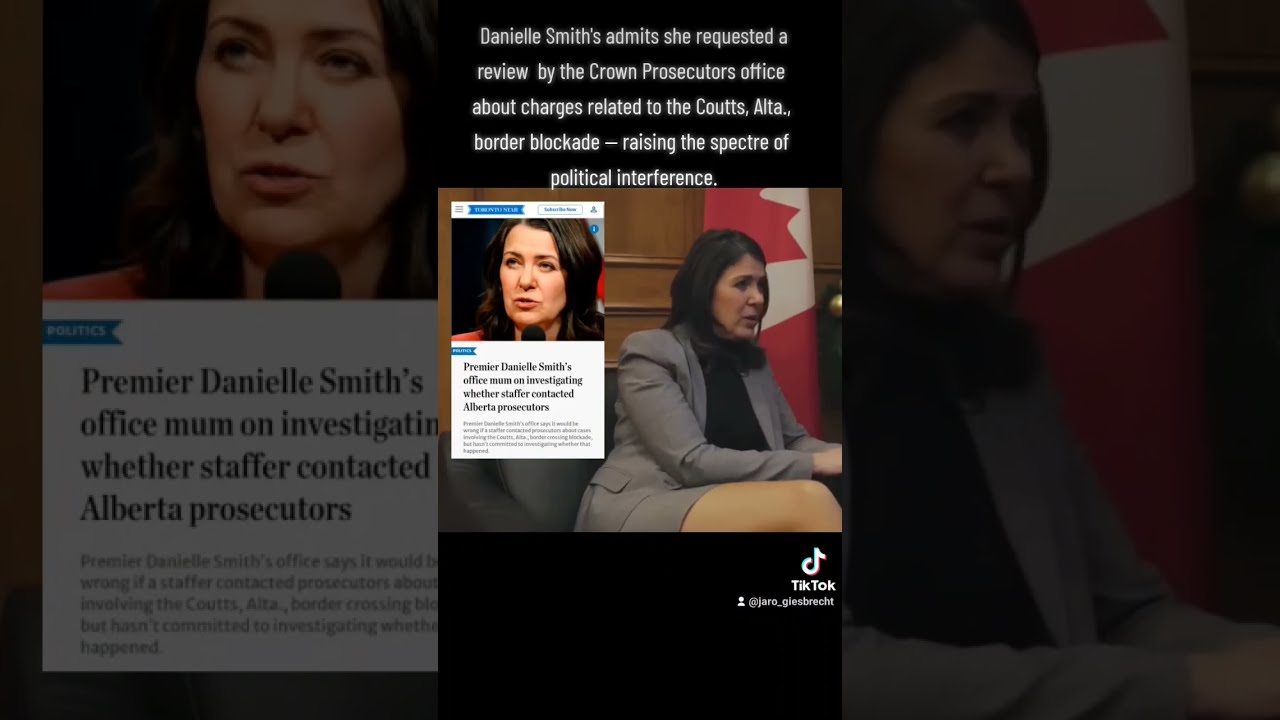 Danielle Smith S Admits She Requested A Review By The Crown Prosecutors Office Re CouttsBlockade