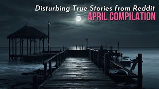 True Disturbing Reddit Posts Compilation - April '24 edition screenshot 3