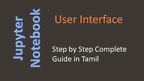Jupyter Notebook - User Interface