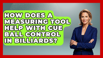 How Does A Measuring Tool Help With Cue Ball Control In Billiards? - Billiards Hustlers