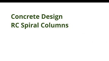 017 CE342 Concrete Design - RC Spiral Column Strength