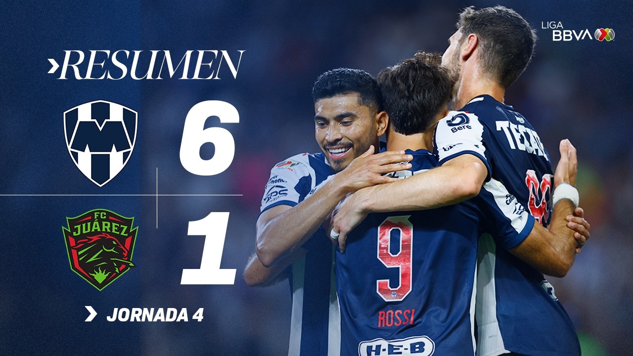 RAYADOS 6-1JUÁREZ FC J4 AP26 l Monterrey golea a Juárez de la mano de Matías Almeyda y sus refuerzos