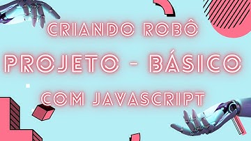 Projeto BÁSICO - Criar ROBÔ para sites de APOSTAS - Javascript - INICIANTE