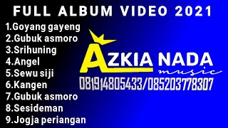 Full album Video aZkia naDa Terbaru 2021